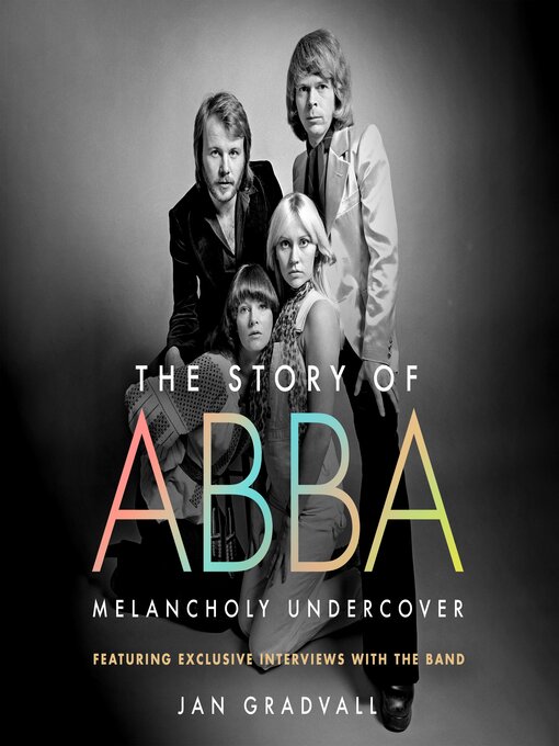 Title details for The Story of ABBA by Jan Gradvall - Wait list